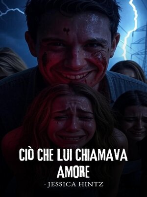 cover image of Ciò che lui chiamava amore